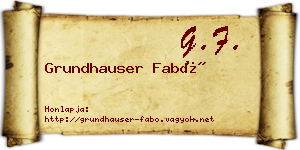 Grundhauser Fabó névjegykártya